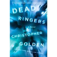 Dead Ringers A Novel