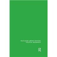 Routledge Library Editions: Political Geography