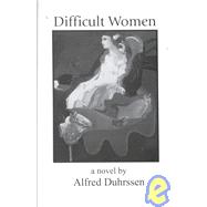 Difficult Women