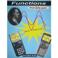 Functions With the Ti-84 Plus Calculator: Patterns & Problem Solving