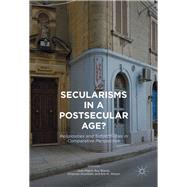 Secularisms in a Postsecular Age?