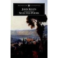 John Keats : Selected Poems