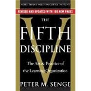 The Fifth Discipline The Art & Practice of The Learning Organization