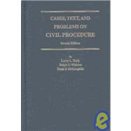 Cases, Text, and Problems on Civil Procedure