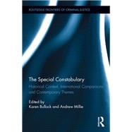 The Special Constabulary: Historical Context, International Comparisons and Contemporary Themes