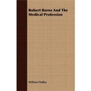 Robert Burns and the Medical Profession