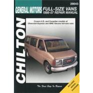 Chilton's General Motors Chevrolet Express & GMC Savana Full-Size Vans 1998-07 Repair Manual