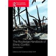 The Routledge Handbook of Ethnic Conflict