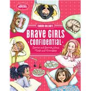 Brave Girls Confidential
