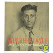 Dorothea Lange American Photographs,9780811807258