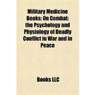 Military Medicine Books : On Combat
