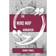 The Mind map Handbook - Everything You Need To Know About Mind map