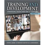 Training and Development: Enhancing Talent for the 21st Century w/GoReact 180 days book cover, ISBN 9781792457258