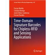 Time-domain Signature Barcodes for Chipless-rfid and Sensing Applications