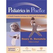 Pediatrics in Practice: A Health Promotion Curriculum for Child Health Professionals (Book with DVD)
