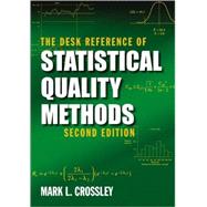 The Desk Reference of Statistical Quality Methods