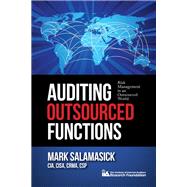 Auditing Outsourced Functions: Risk Management in an Outsourced World