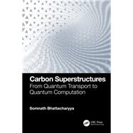Carbon Superstructures