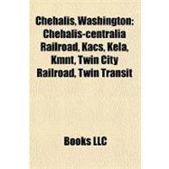 Chehalis, Washington : Chehalis-centralia Railroad, Kacs, Kela, Kmnt, Twin City Railroad, Twin Transit