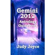 Gemini Astrology Guidebook 2012