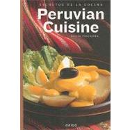 Secrets of Peruvian Cuisine