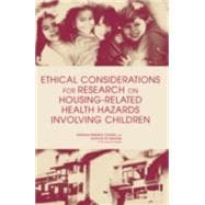 Ethical Considerations for Research on Housing-related Health Hazards Involving Children