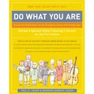 Do What You Are Discover the Perfect Career for You Through the Secrets of Personality Type