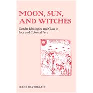 Moon, Sun, and Witches