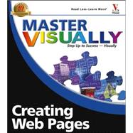 Master VISUALLY<sup>®</sup> Creating Web Pages