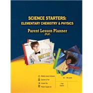 Science Starters: Elementary Chemistry