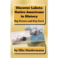 Discover Lakota Native Americans in History
