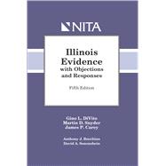 Illinois Evidence With Objections and Responses