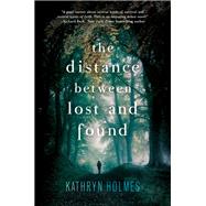 The Distance Between Lost and Found