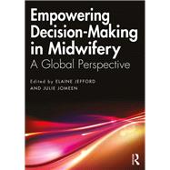 Empowering Decision-making in Midwifery