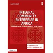 Integral Community Enterprise in Africa