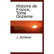 Histoire de France, Tome Onzieme