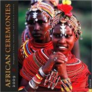 African Ceremonies; 2009 Wall Calendar