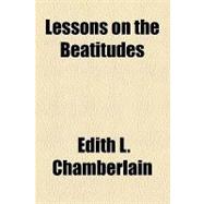 Lessons on the Beatitudes