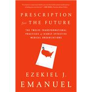 Prescription for the Future