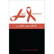 Legal Responses to HIV and AIDS