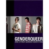 Genderqueer And Other Gender Identities