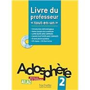 Adosphere 2 A1-A2 : Livre du professeur plus one CD ROM (French Edition)
