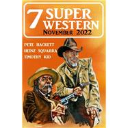 7 Super Western November 2022