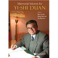 Memorial Volume for Yi-shi Duan