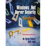 Windows .Net Server Security Handbook