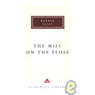 The Mill on the Floss Introduction by Rosemary Ashton
