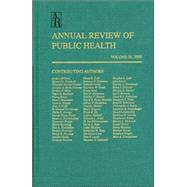 Annual Review of Public Health 2005