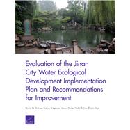 Evaluation of the Jinan City Water Ecological Development Implementation Plan and Recommendations for Improvement