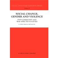 Social Change, Gender and Violence