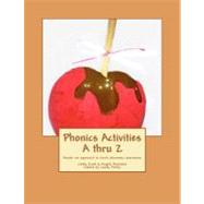 Phonics Activities A Thru Z